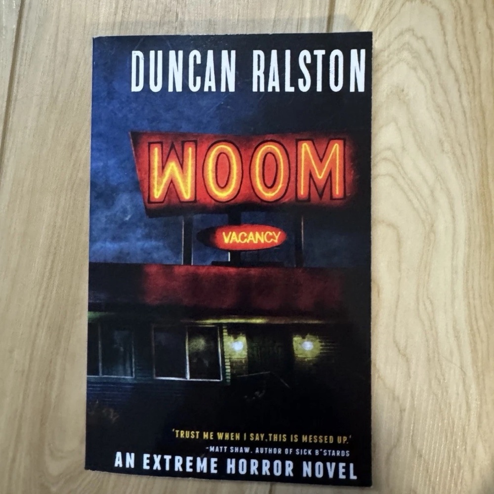 Woom by Duncan Ralston Horror Novel